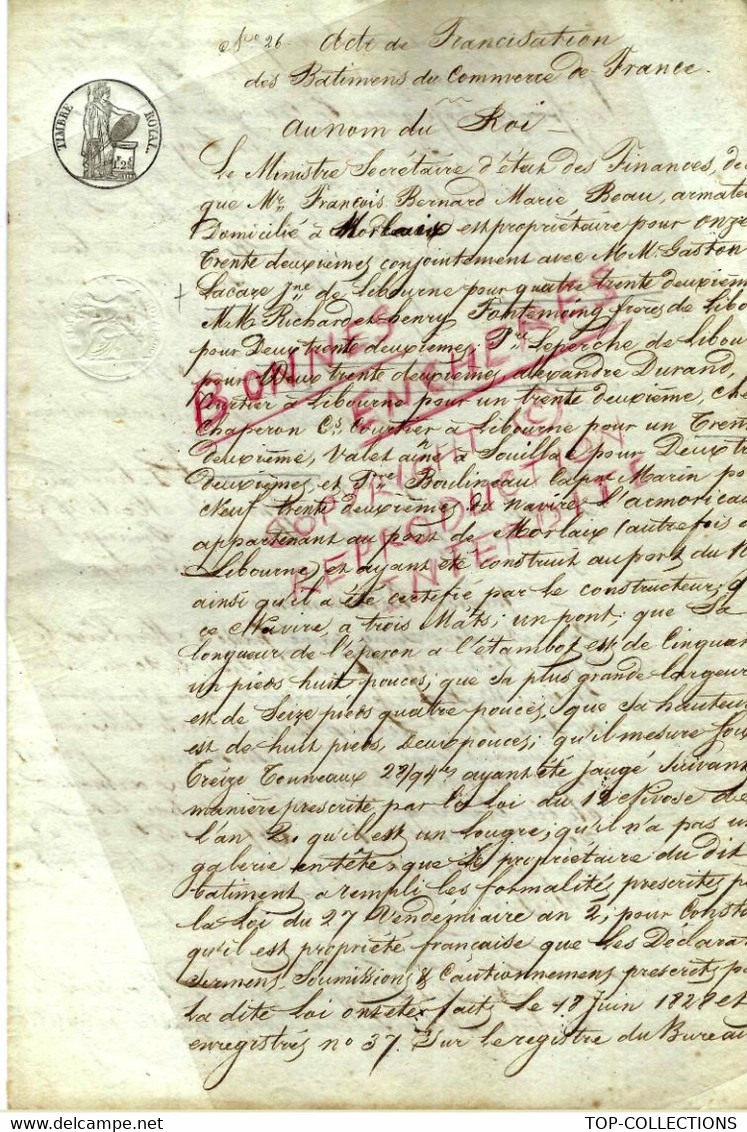 1828 NAVIGATION  ACTE DE FRANCISATION ET DE VENTE  NAVIRE L’Armoricain Port De Morlaix  2 Signatures Maçonniques - Historical Documents