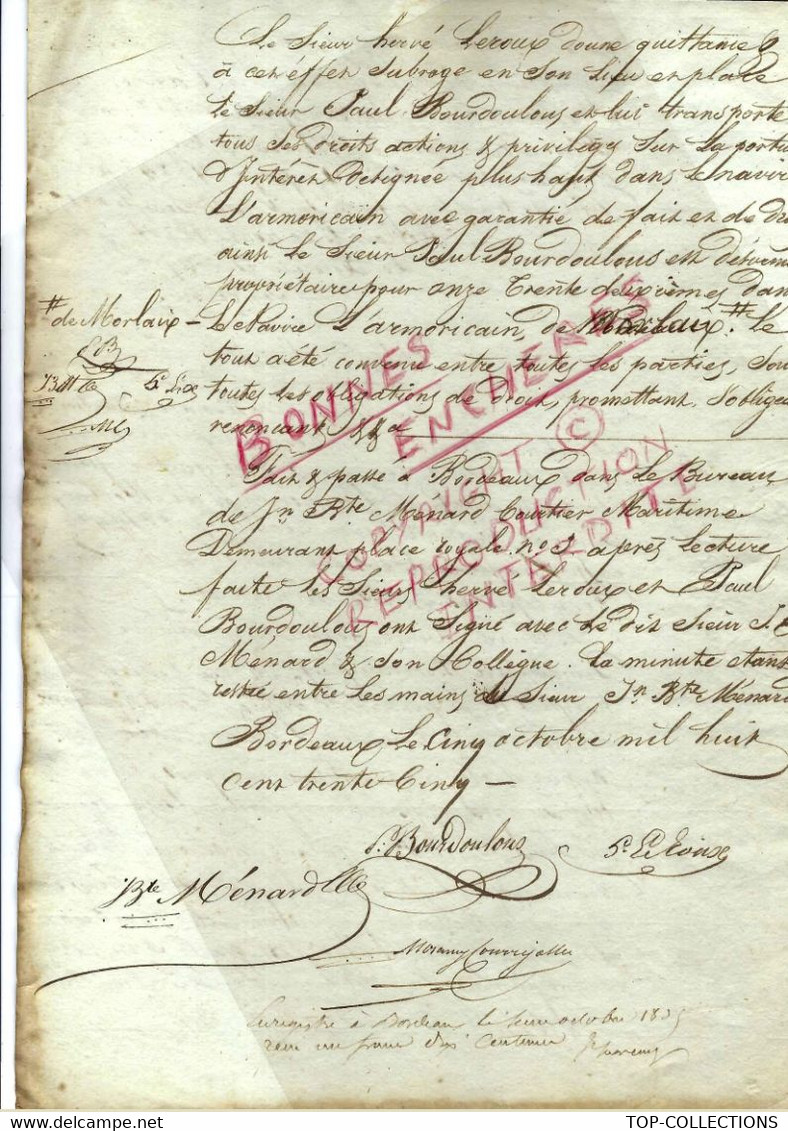 1828 NAVIGATION  ACTE DE FRANCISATION ET DE VENTE  NAVIRE L’Armoricain Port De Morlaix  2 Signatures Maçonniques - Historical Documents