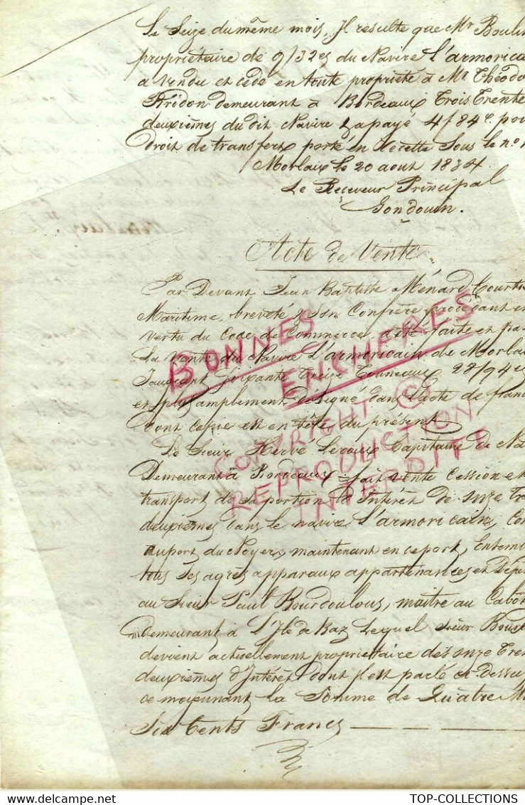 1828 NAVIGATION  ACTE DE FRANCISATION ET DE VENTE  NAVIRE L’Armoricain Port De Morlaix  2 Signatures Maçonniques - Documentos Históricos
