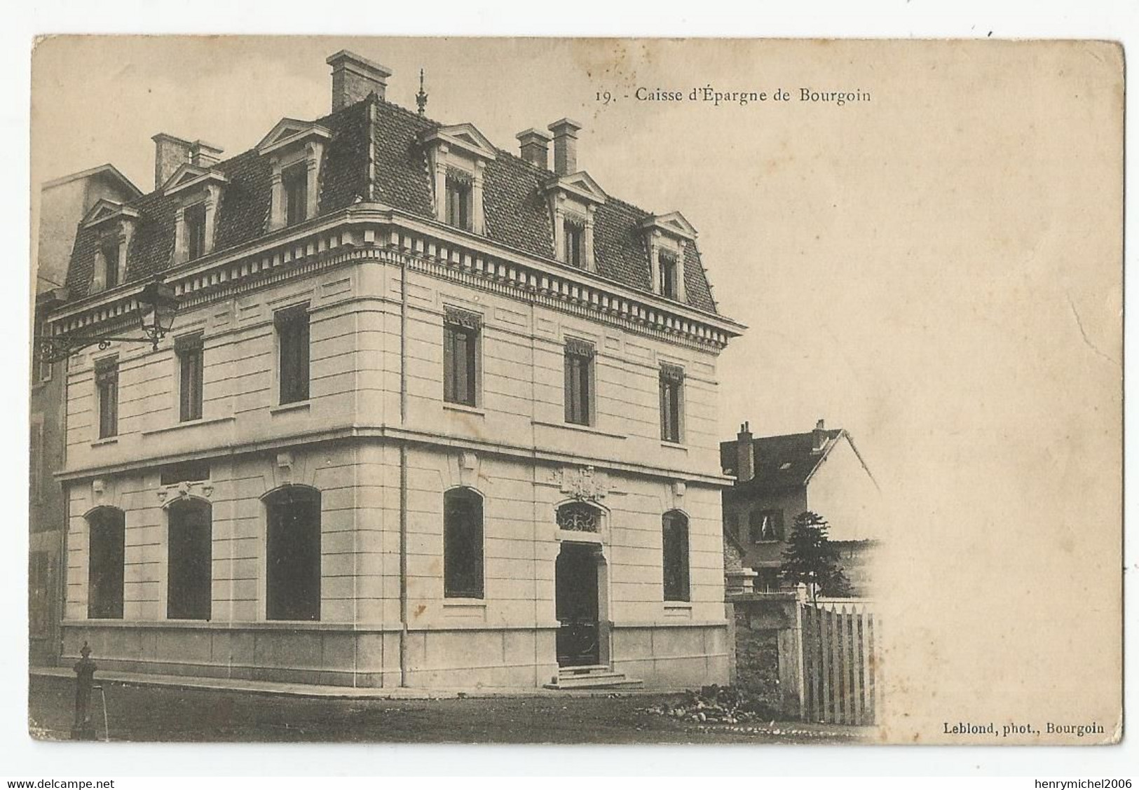 38 Isère Bourgoin La Caisse D'épargne  Ed Photo Leblond - Bourgoin