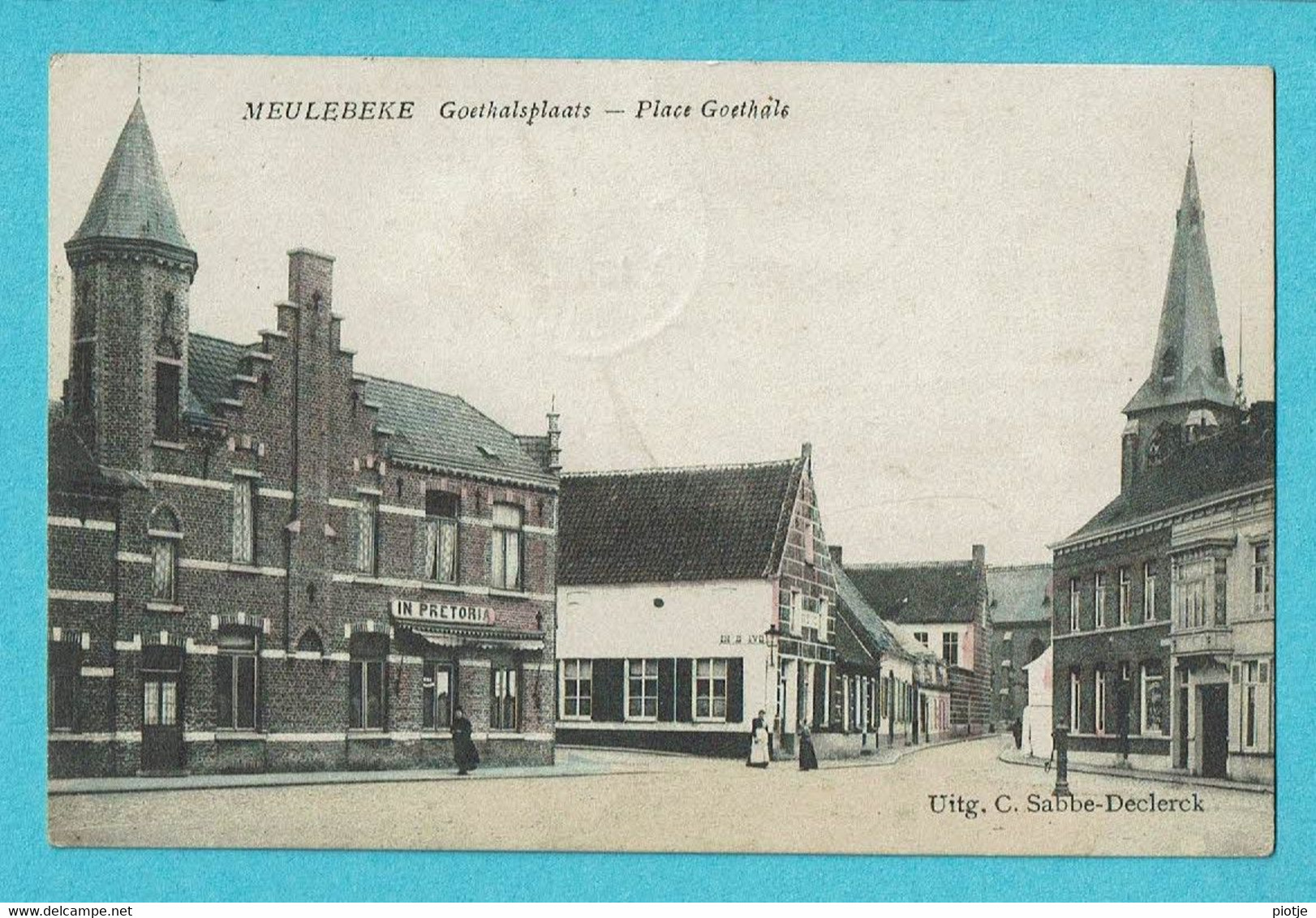 * Meulebeke (West Vlaanderen) * (Uitg C. Sabbe - Declerck) KLEUR, Goethalsplaats, Place Goethals, In Pretoria, TOP - Meulebeke