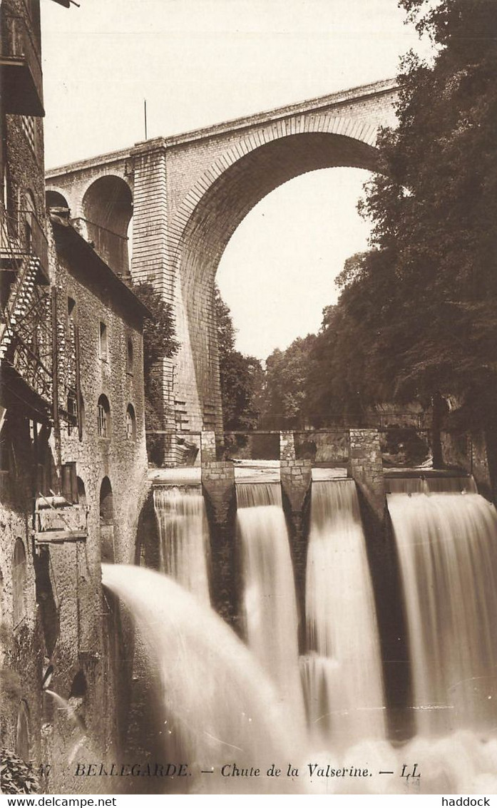 BELLEGARDE : CHUTE DE LA VALSERINE - Bellegarde-sur-Valserine