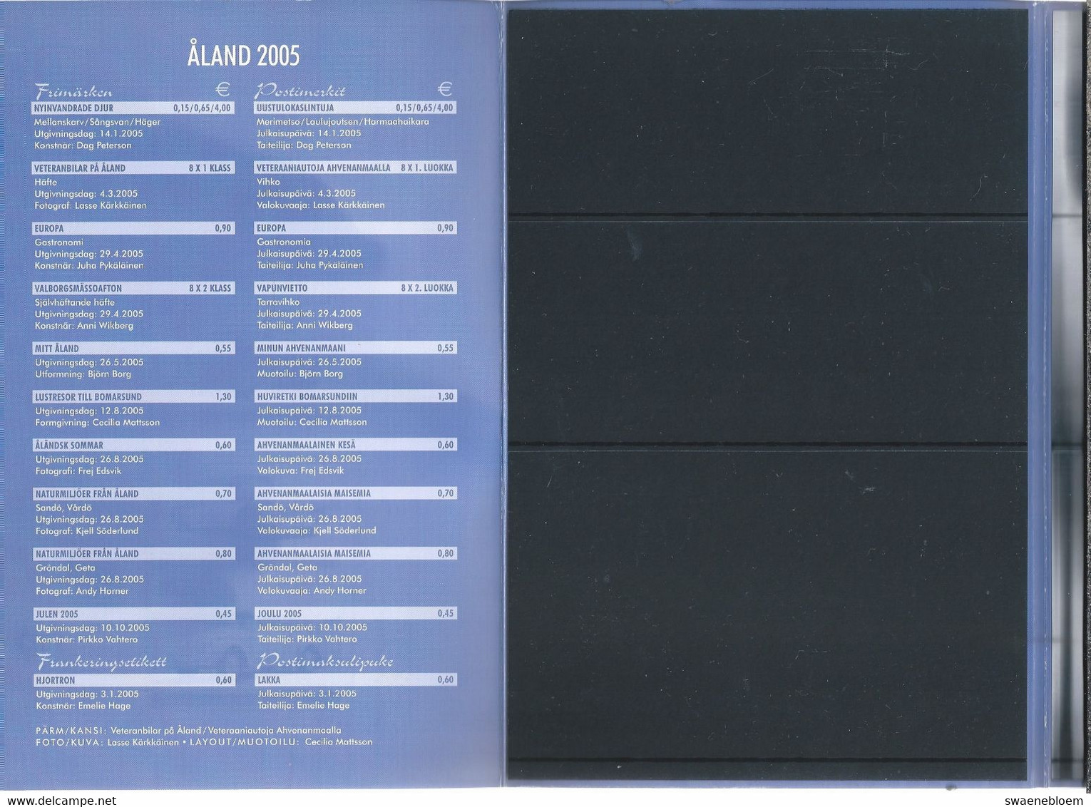 ALAND 2005. FRIMARKEN POSTIMERKIT STAMPS BRIEFMARKEN POSTZEGELHOES. - Mounts