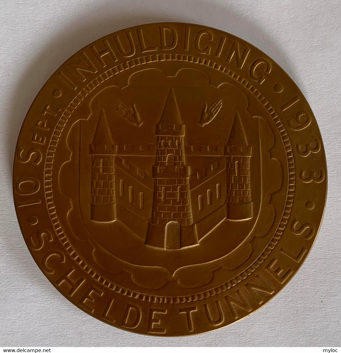 Médaille Bronze. Inhuldiging Schelde Tunnels 1933.  I.M.A.L.SO. Philo Van Riel - Professionnels / De Société