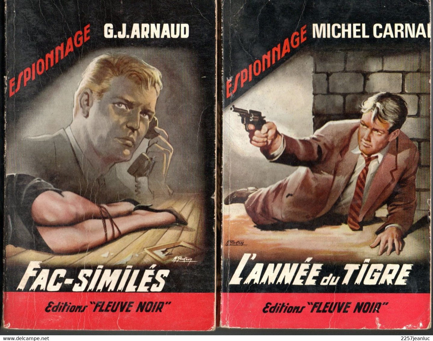 2 Romans Espionnage  -  Editions Fleuve Noir  N: 353  Fac.Similés  Et N: 362  L'Année Du Tigre De 1963 - Fleuve Noir