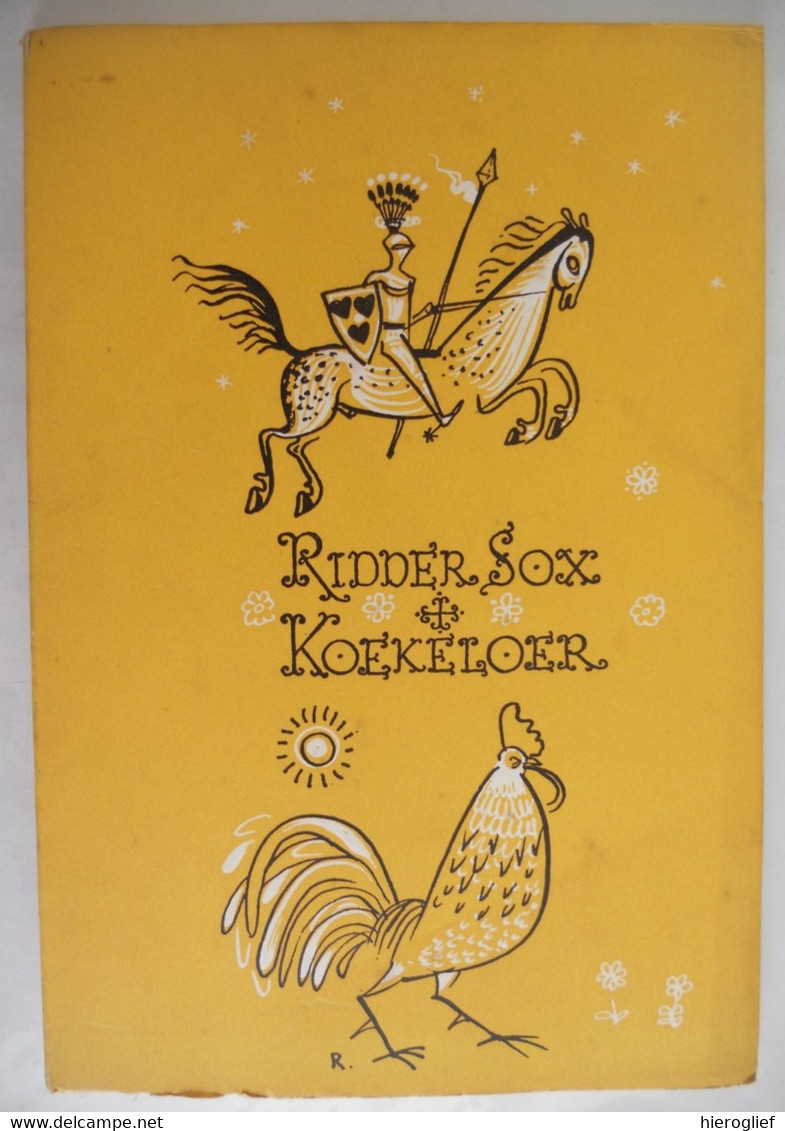 RIDDER SOX Of De Trouwlustige Totebel // KOEKELOER Of De Verschalkte Vleier - Luimen V Geoffrey Chaucer Naar Bilderdijk - Juniors