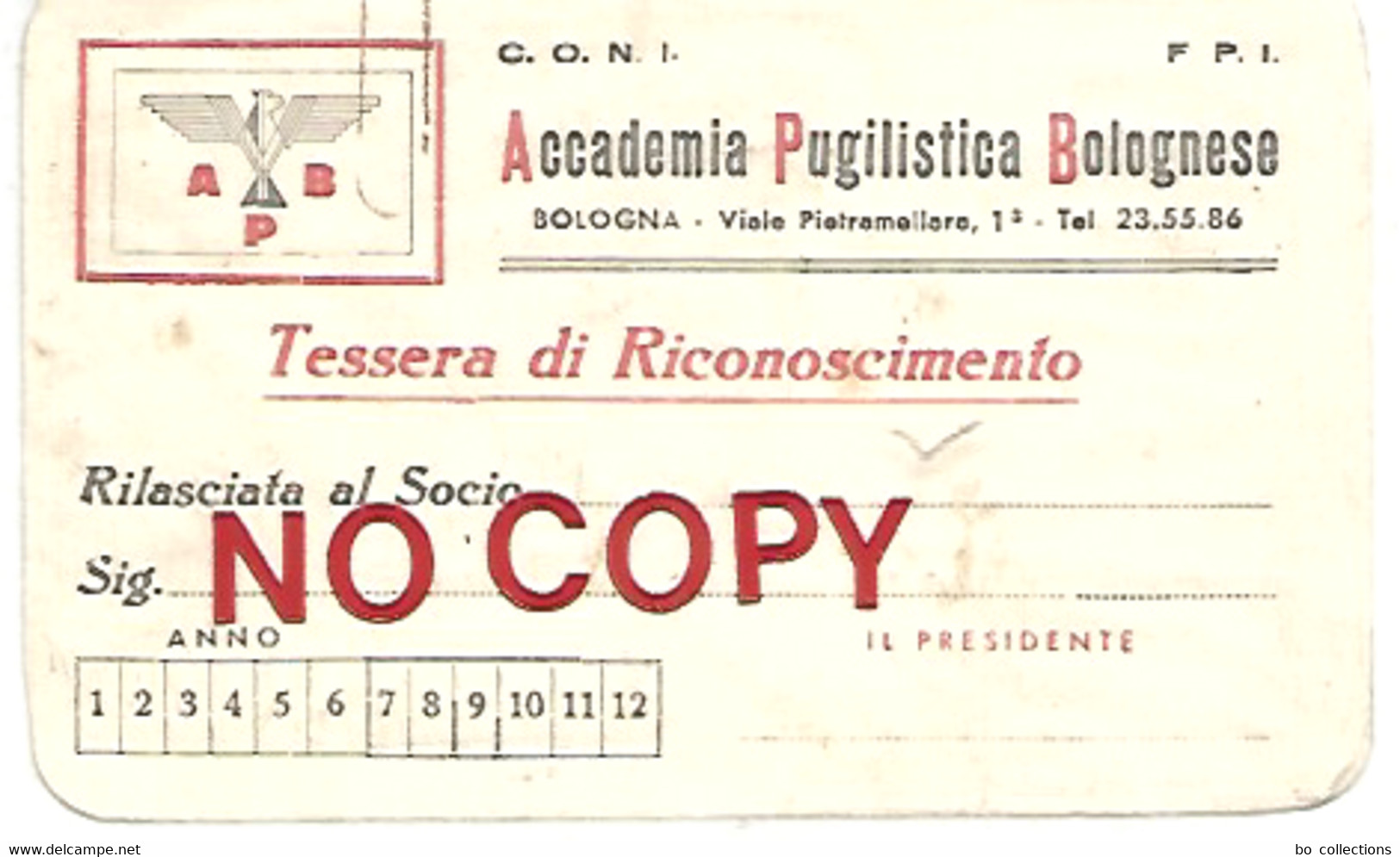 Tessera In Bianco Accademia Pugilistica Bolognese, CONI FPI. - Autres & Non Classés