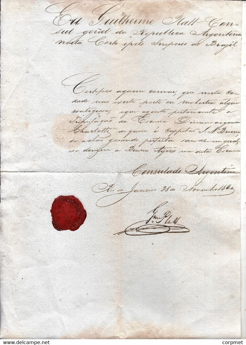 BRAZIL - 1840 ARGENTINA CONSUL In RIO De JANEIRO Gives BILL OF HEALTH -the Port Is Free Of Any Contagious Disease - Documentos Históricos