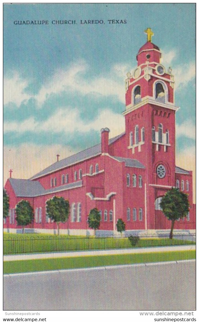 Texas Laredo Guadalupe Church - Laredo