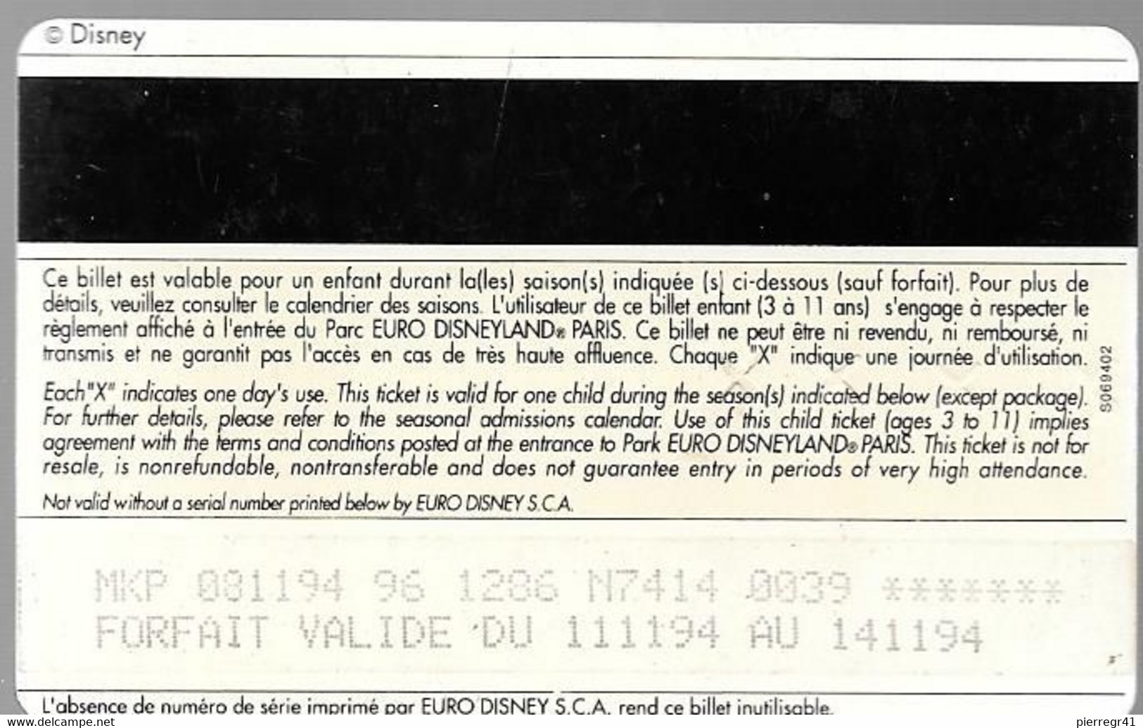 PASS-EURO-DISNEYLAND PARIS-Souligné-SIMBA-V°S069402-V° Forfait Valide Du 11/11/94 Au 14/11/94-TBE-TRES RARE - Disney Passports