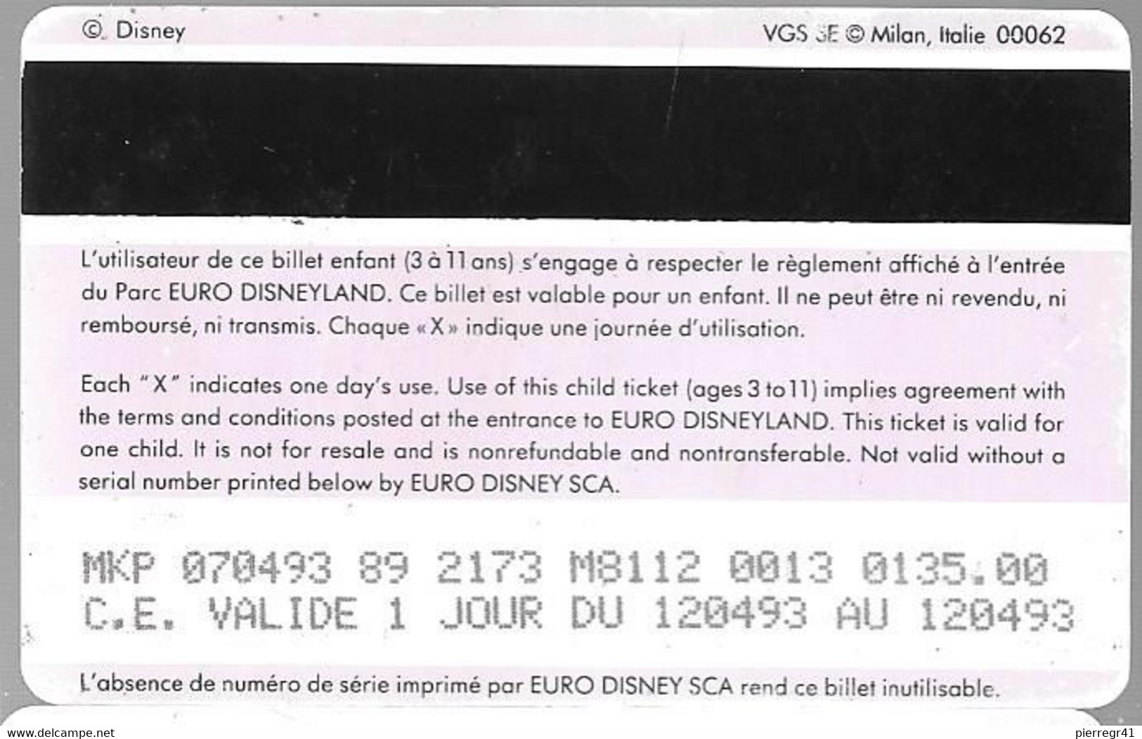 PASS-EURODISNEYLAND-1993-DUMBO-VGS-00062-CE Valide 1 Jour-12/04/93-TBE - Passeports Disney