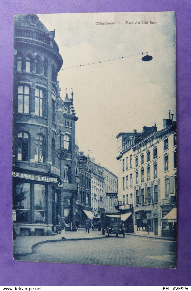 Charleroi Rue Du Collège. Edit Brasseur 1931 - Charleroi