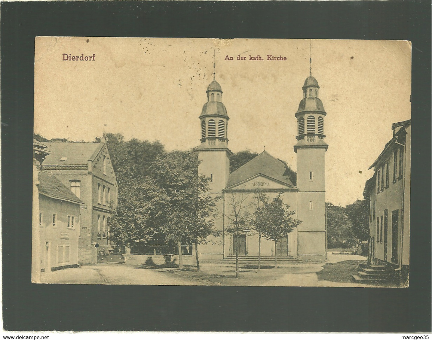 Dierdorf An Der Kath Kirche édit. G.m.b.H.n° 41424 Cachet Trésor Et Postes 131 & Régiment D'infanterie Coloniale - Dierdorf