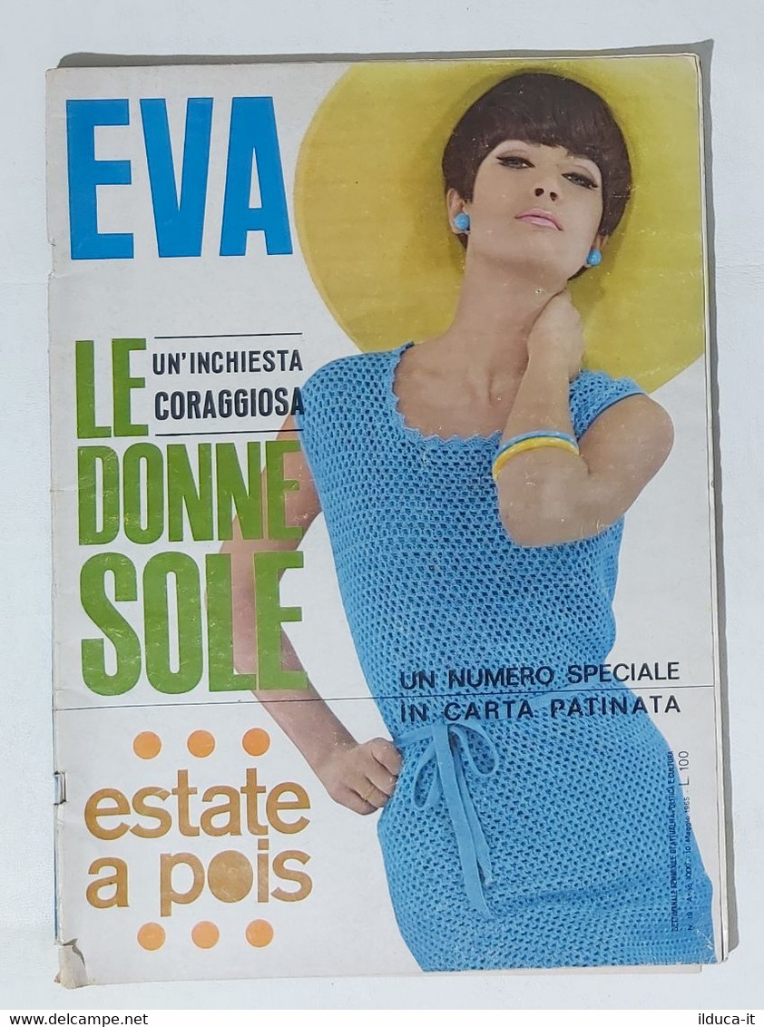 09138 EVA 1965 A. XXXII N. 19 - Le Donne Sole / Sophia Loren / Dean Martin - Fashion