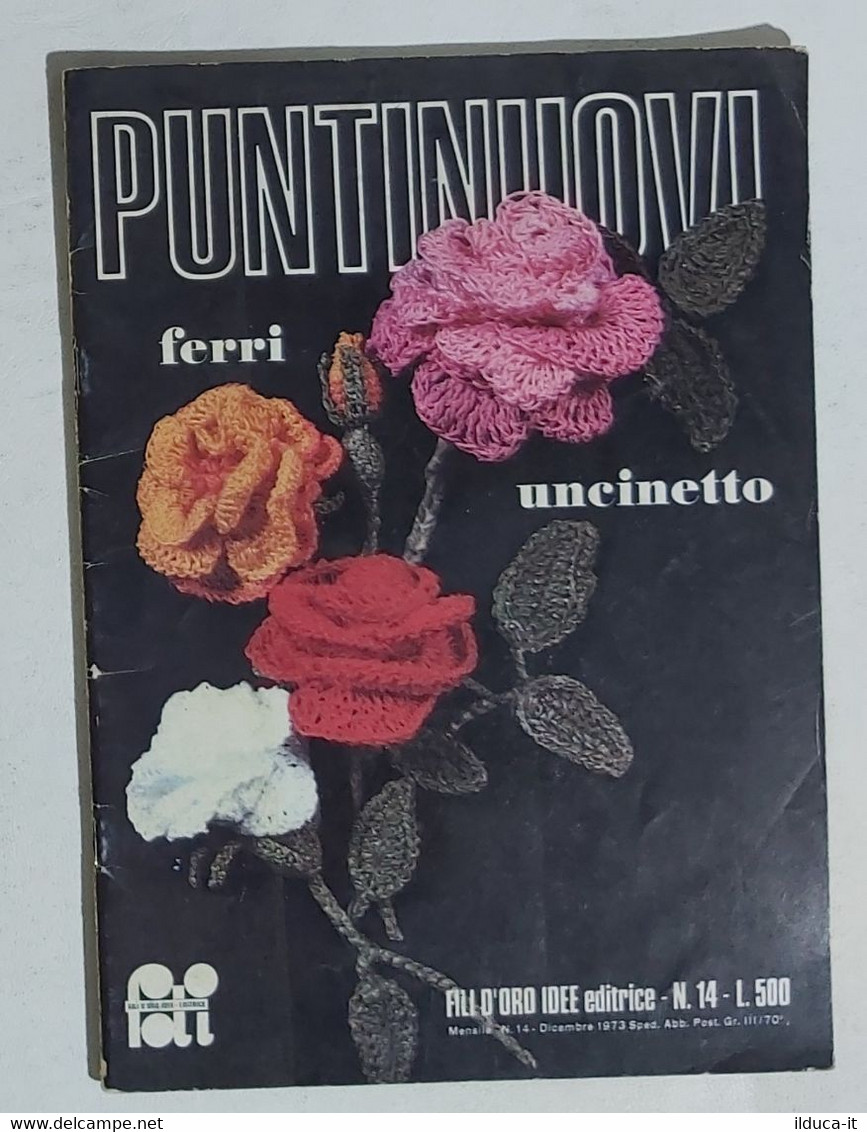 10023 PUNTI NUOVI N. 14 - Ferri Uncinetto - Fili D'oro Idee 1973 - Fashion