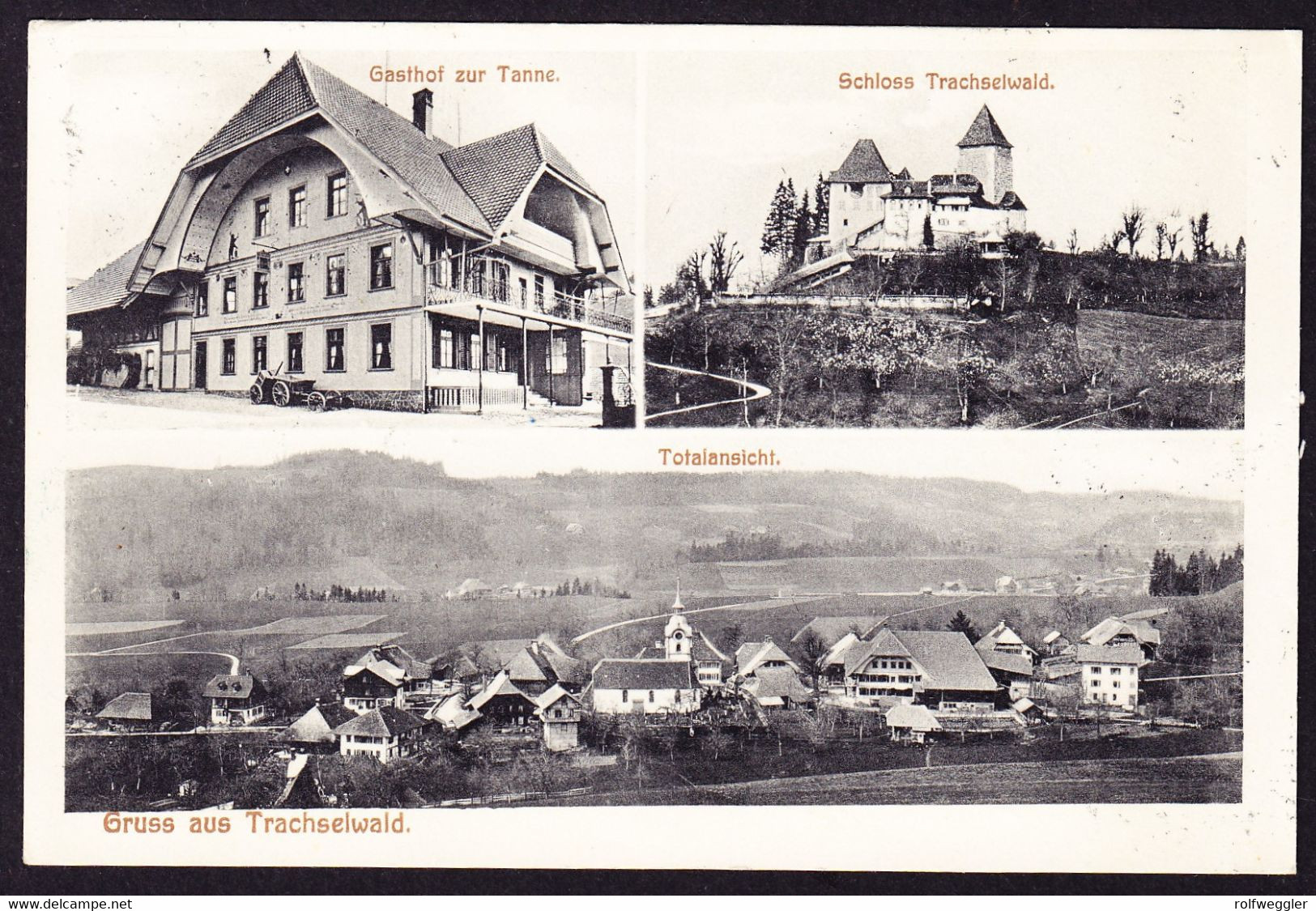 1911 Mit Bahnpost Gelaufene AK: Gruss Aus Trachselwald. Mit Gasthof Zur Tanne. Stempel Ramsei-Sumiswald-Huttwil Bahnpost - Huttwil