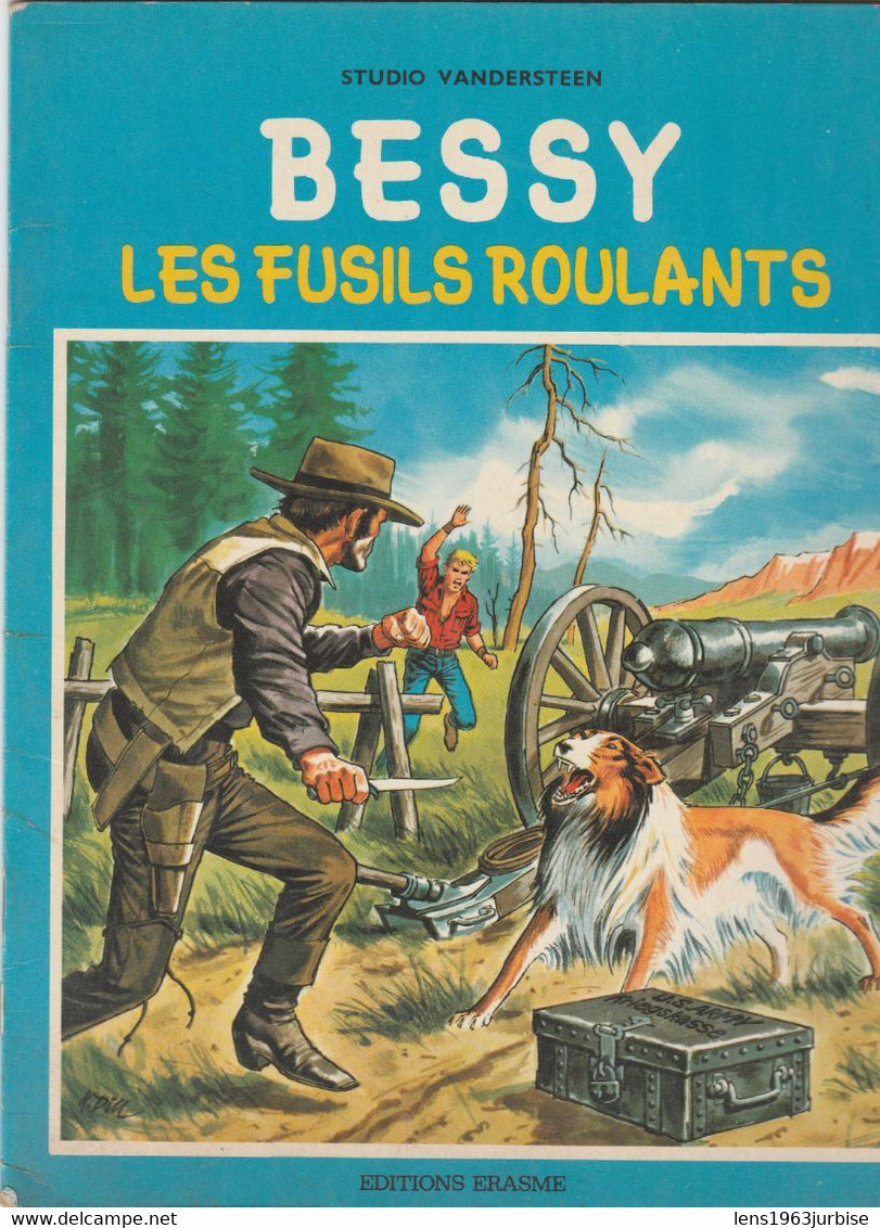 Bessy , N° 81, Les Fusils Roulants , Vandersteen , Erasme ( 1968 ) Trace Bic ( Nom ) BE - Bessy