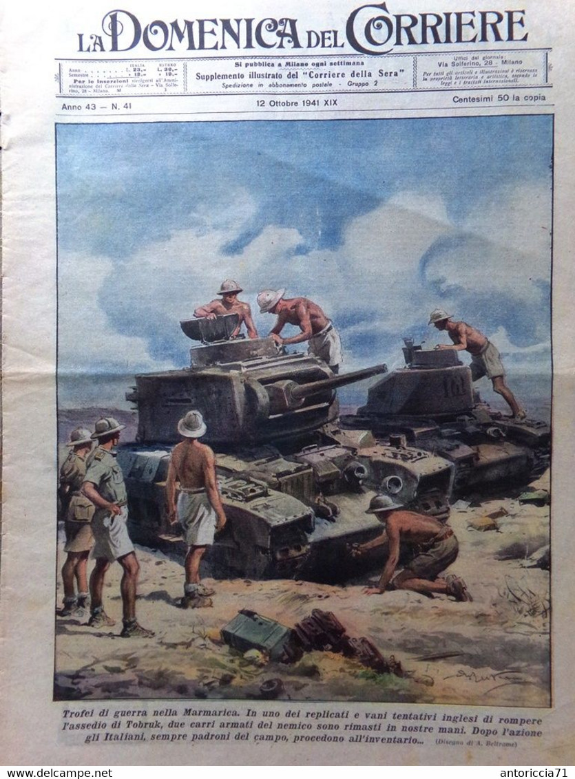 La Domenica Del Corriere 12 Ottobre 1941 WW2 Carabinieri Romagna Crimea Peterhof - Oorlog 1939-45