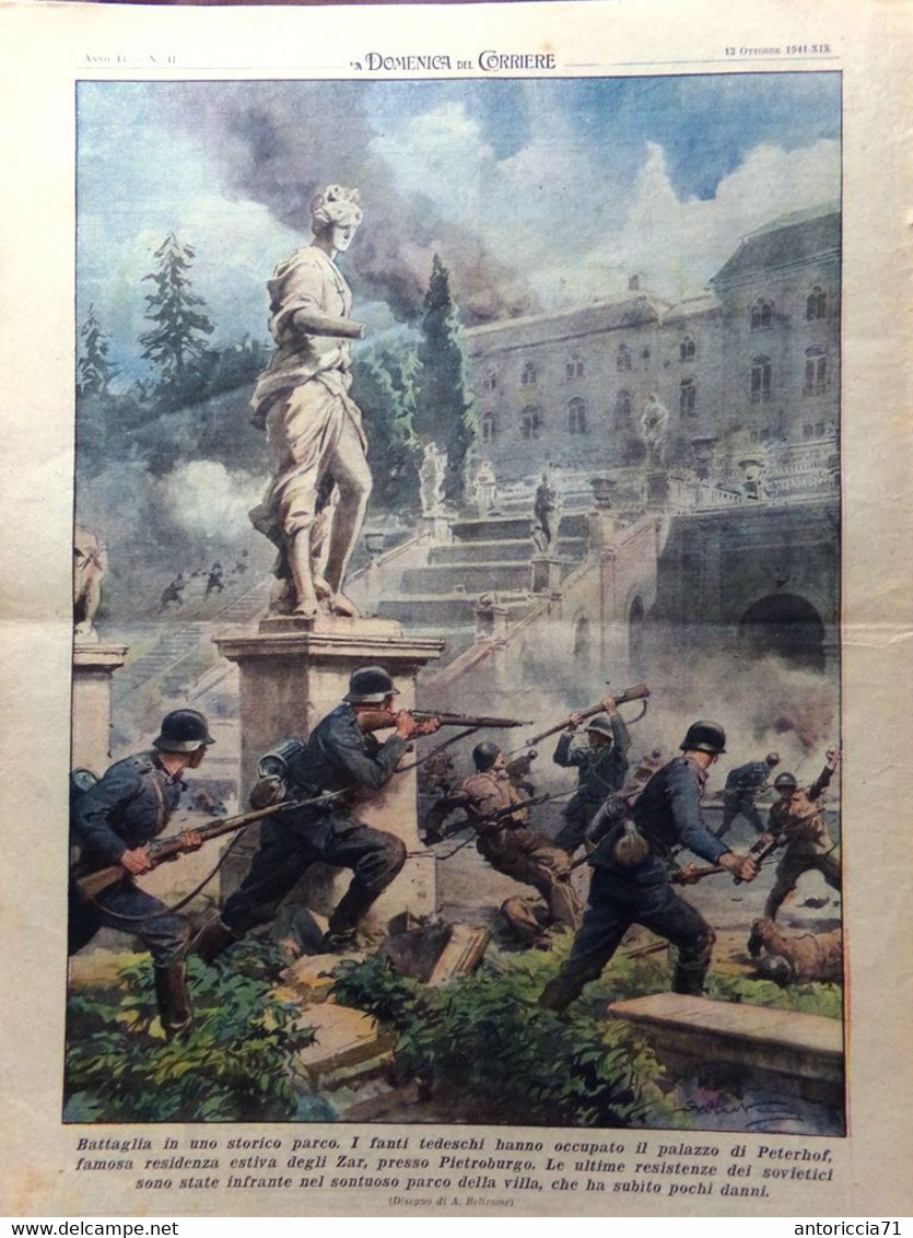 La Domenica Del Corriere 12 Ottobre 1941 WW2 Carabinieri Romagna Crimea Peterhof - Weltkrieg 1939-45