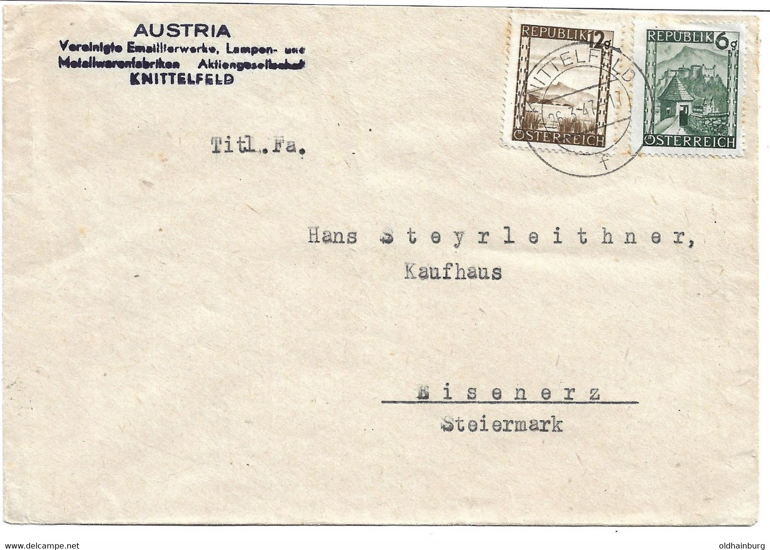 3212g: Österreich Bunte Landschaft 26.3.1947, Beleg Von Den Emaillierwerken Knittelfeld Nach Eisenerz - Knittelfeld