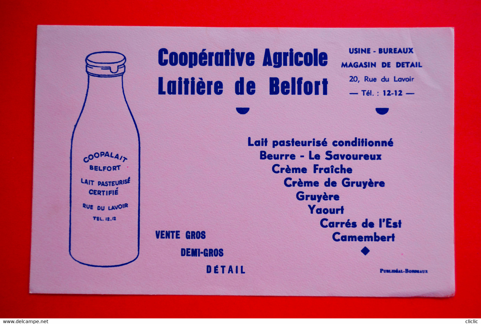 Buvard COOPÉRATIVE LAITIÈRE De BELFORT, Lait, Beurre, Fromage, Yaourt... - Zuivel