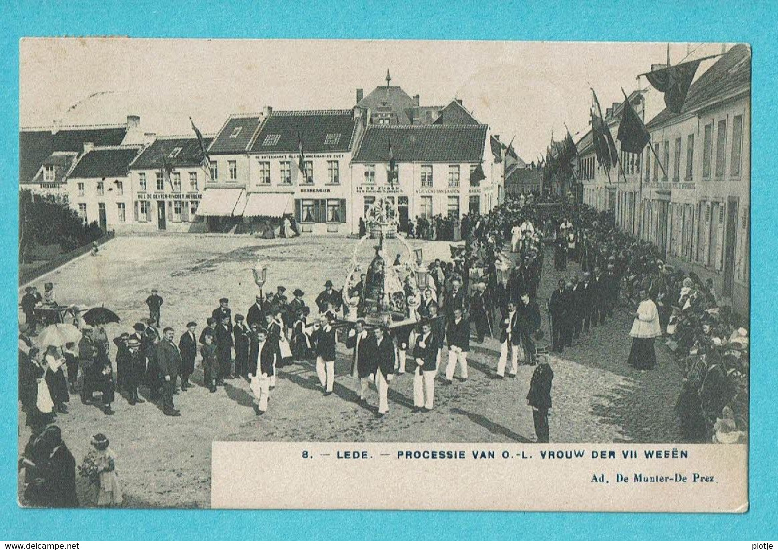 * Lede (Oost Vlaanderen) * (Ad. De Munter - De Prez, Nr 8) Processie OLV Der VII Weeën, Stoet, Cortège, Procession, TOP - Lede