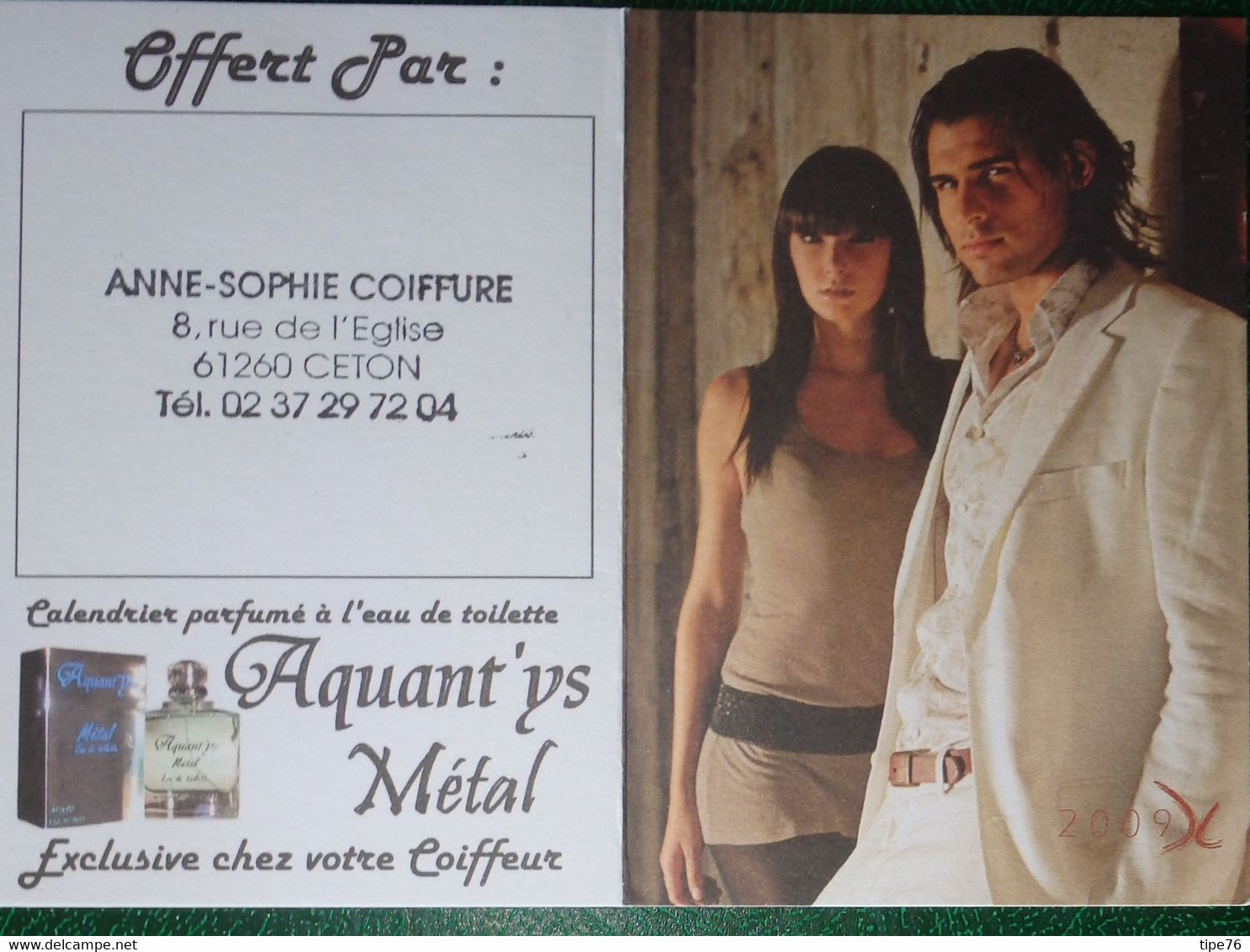 Petit Calendrier Poche 2009 Parfumé Coiffeur Coiffure Aquant'Ys Metal Ceton Orne - Formato Piccolo : 2001-...