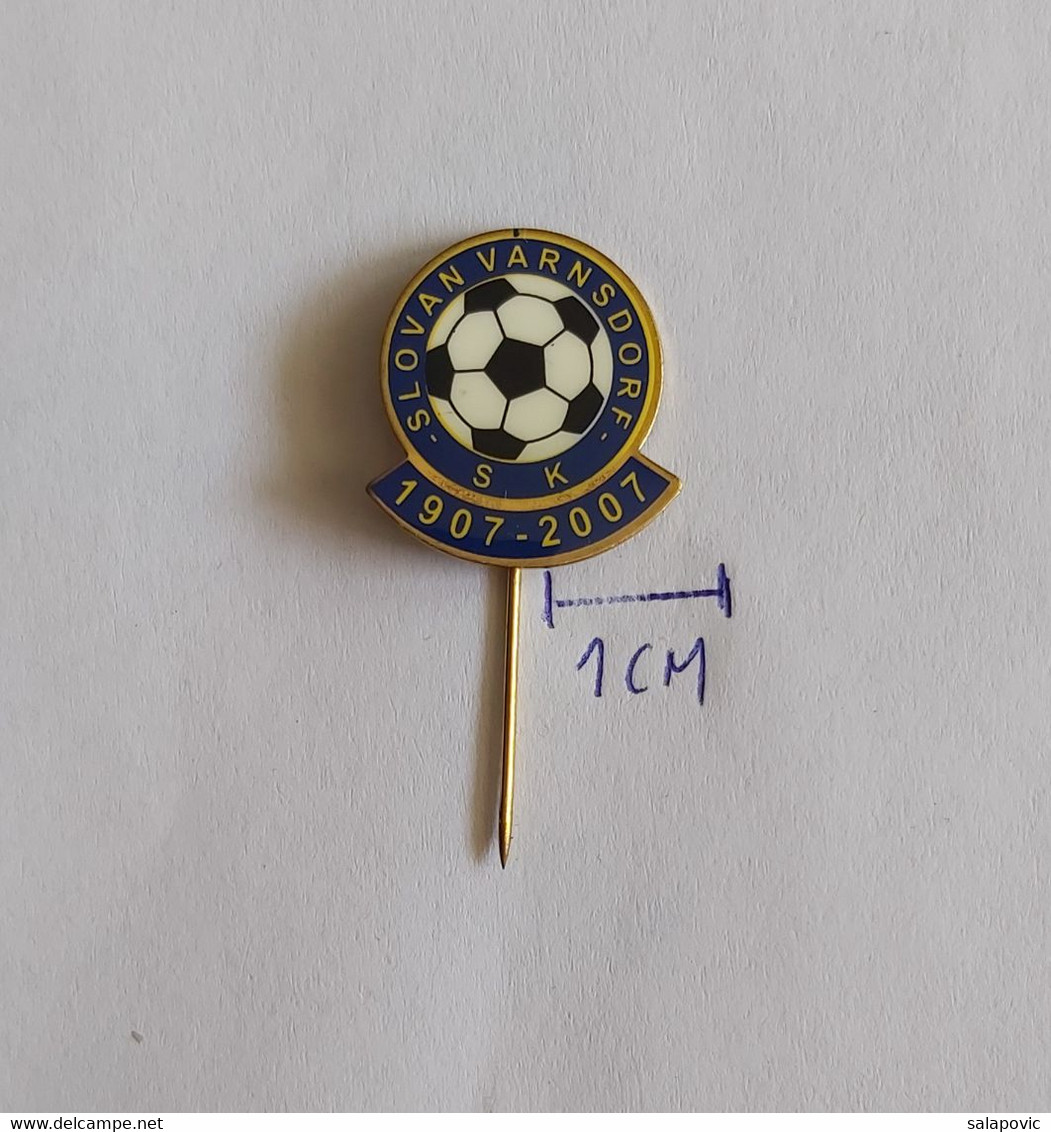 FK Slovan Varnsdorf Czech Republic Football Soccer Club Fussball Calcio Futbol Futebol PINS BADGES A4/3 - Football