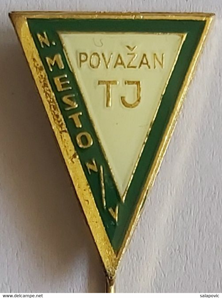 TJ Povazan Nové Mesto Nad Váhom Slovakia  Football Soccer Club Fussball Calcio Futbol Futebol PINS BADGES A4/3 - Football