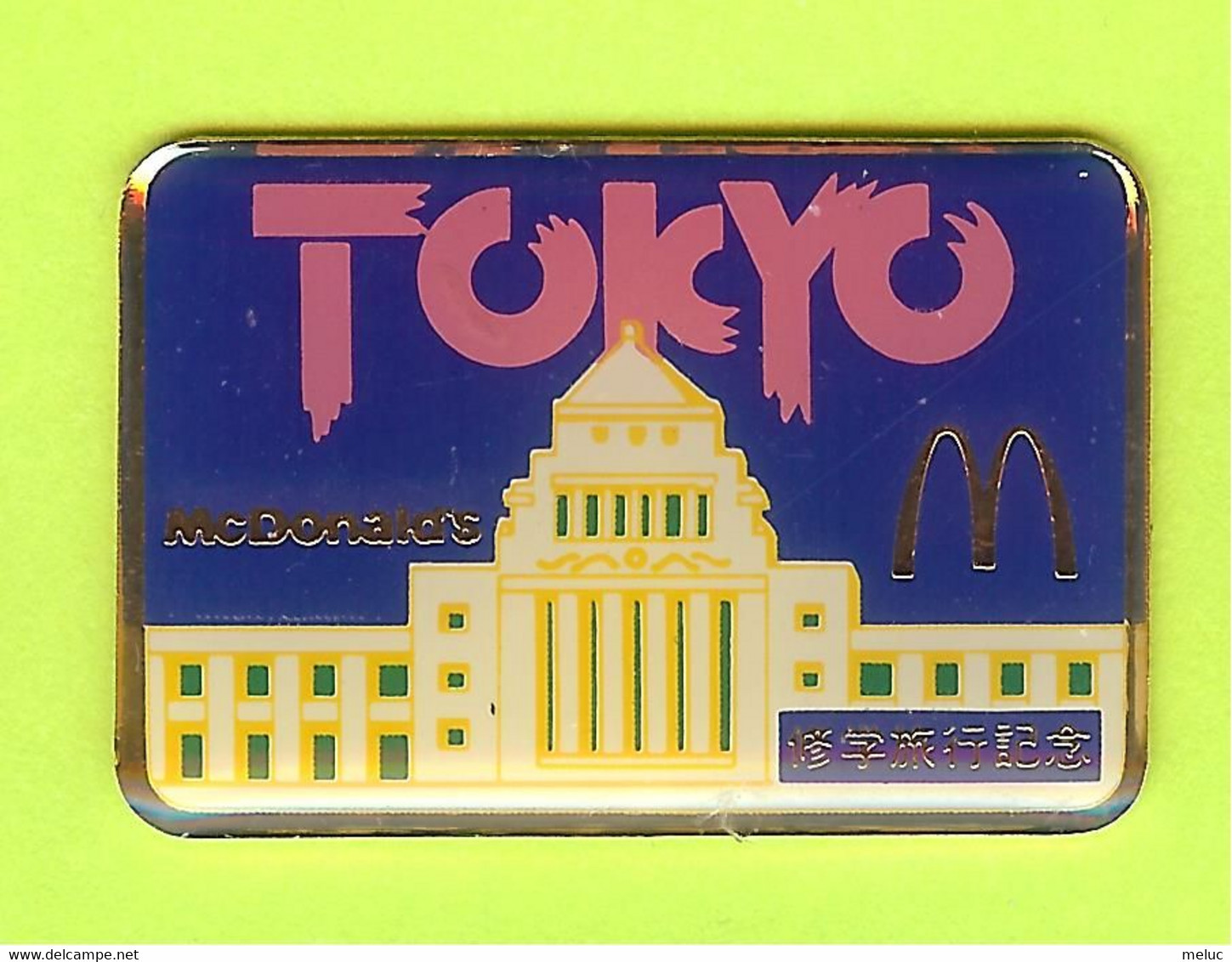 Pin's Mac Do McDonald's Tokyo - 8Y07 - McDonald's