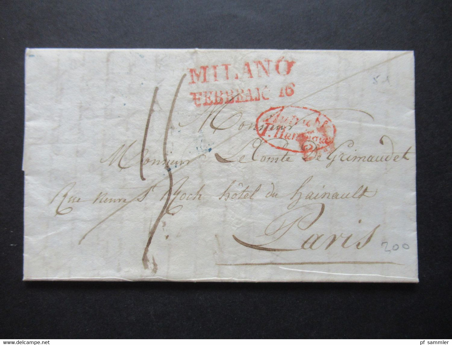 16.2.1836 Transit Roter Ovalstempel Autriche P. Huningue Und Roter L2 Milano Febbraio 16 Nach Paris Hotel Du Hainault - 1. ...-1850 Prephilately