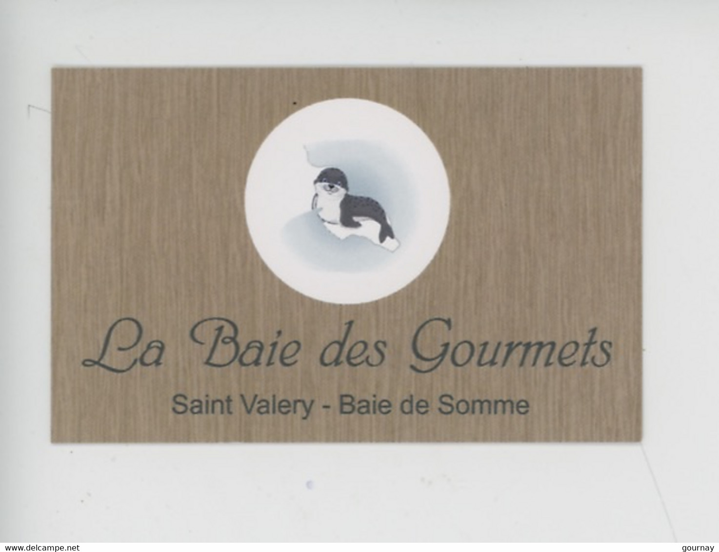 Saint Valéry Sur Somme "La Baie Des Gourmets" Phoque - Produits Locaux Souvenirs Cadeaux (carte Visite) - Saint Valery Sur Somme