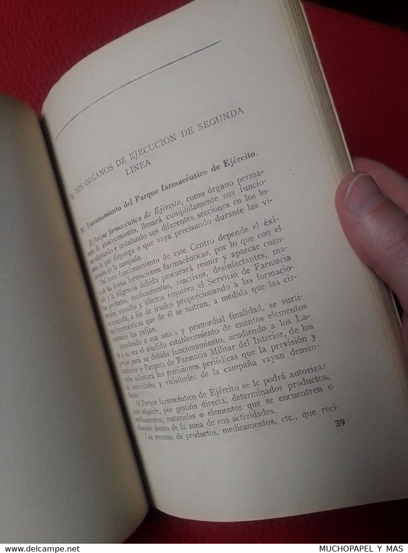 ANTIGUO LIBRO EJÉRCITO SERVICIO Y TÁCTICA DE FARMACIA EN CAMPAÑA COMANDANTE FARMACÉUTICO PEÑA TORREA, MILITAR...PHARMACY