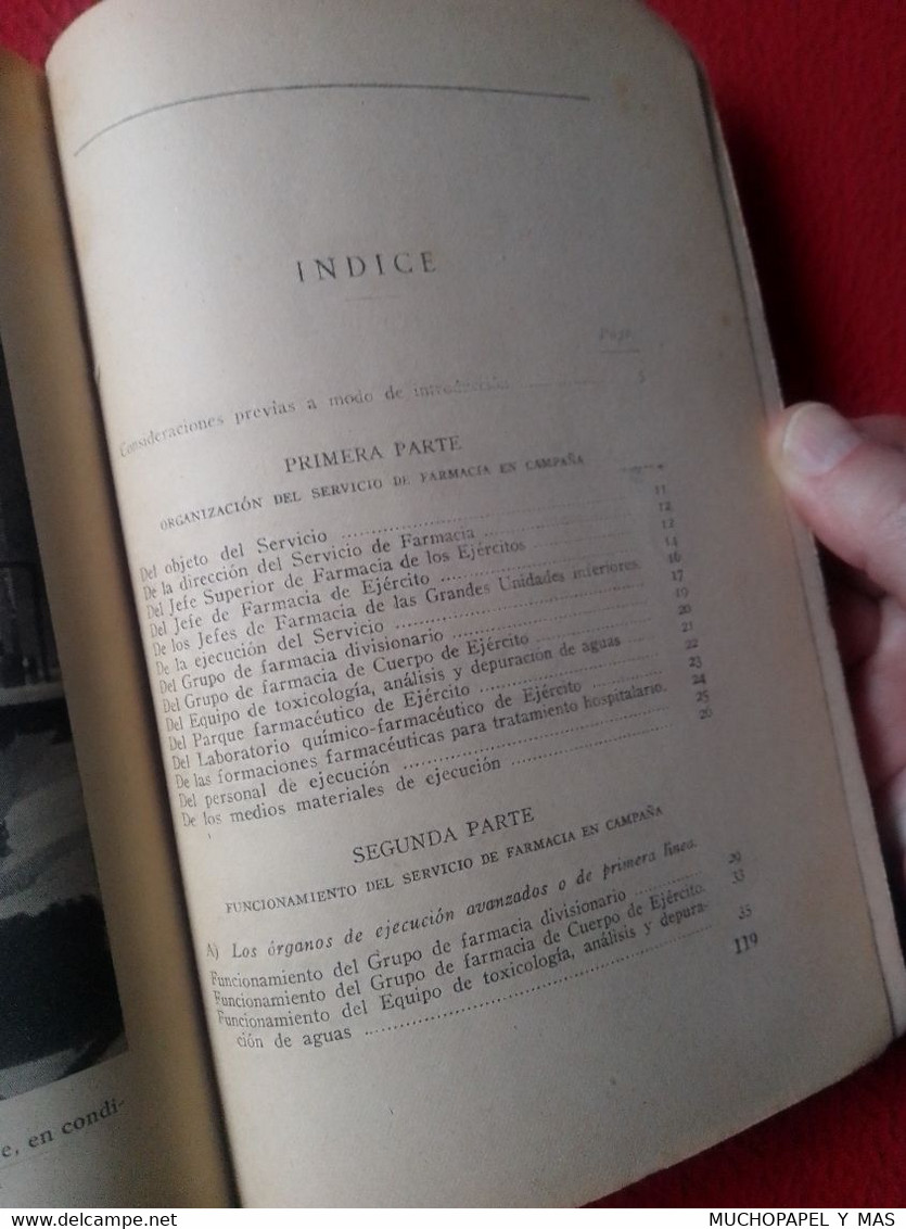 ANTIGUO LIBRO EJÉRCITO SERVICIO Y TÁCTICA DE FARMACIA EN CAMPAÑA COMANDANTE FARMACÉUTICO PEÑA TORREA, MILITAR...PHARMACY