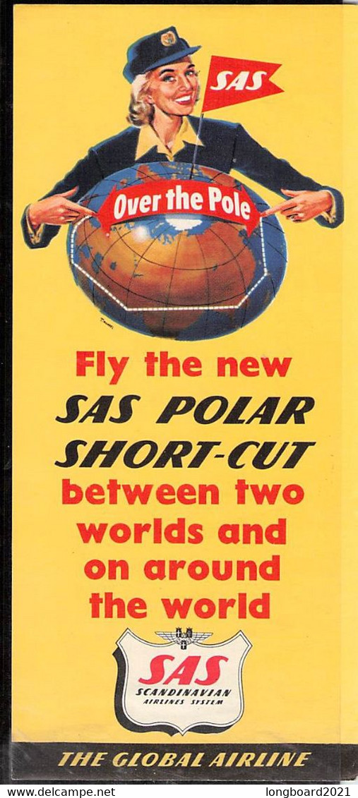 FLY THE NEW SAS POLAR SHORT-CUT - OVER THE POLE - 1954 (?) - Reclame