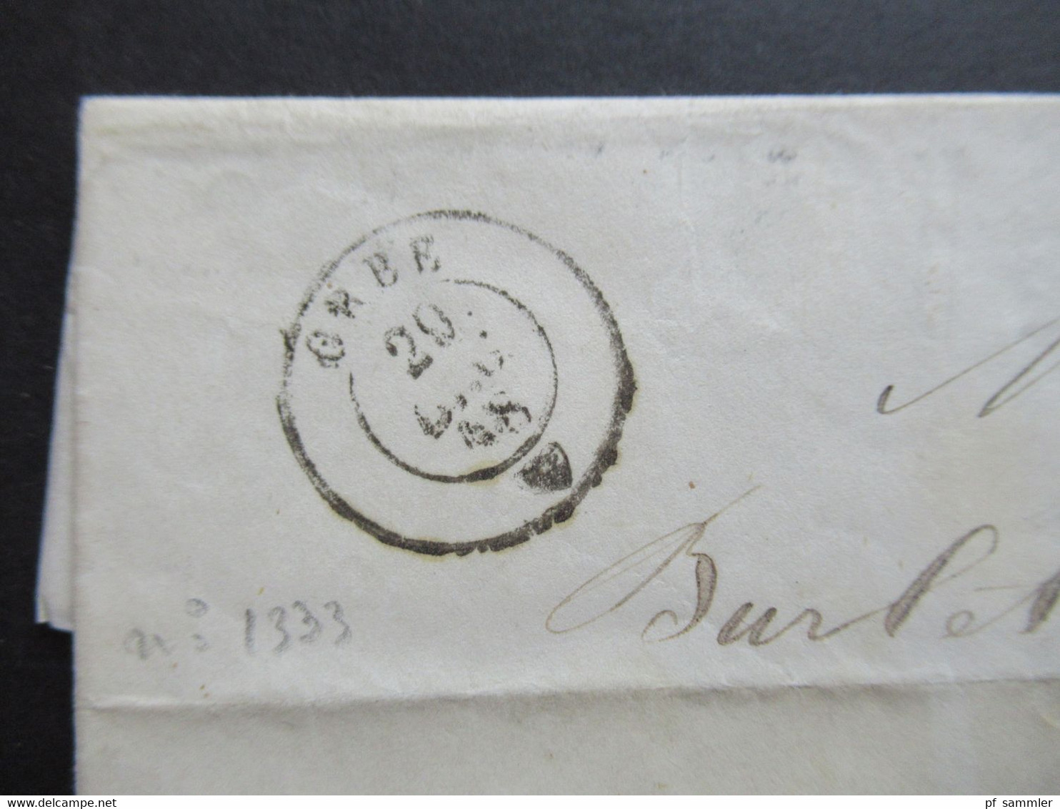 Schweiz 28.12.1848 Stempel K2 Orbe Roter K2 Vaud 1 Pontarlier Taxvermerk 1 U. Ank. Stempel Pontarlier Faltbrief Inhalt - 1843-1852 Correos Federales Y Cantonales