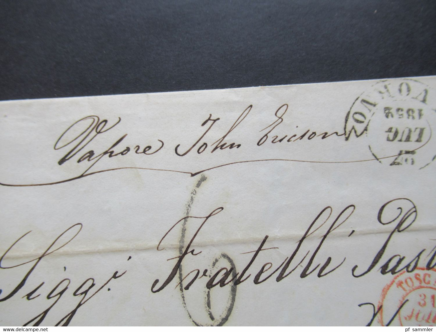 Italien 27.7.1852 Livorno - Marseille Schiffspost ?! Vapore John Ericson Roter Stempel Toscane Antibes Taxvermerk 6 - Toscana