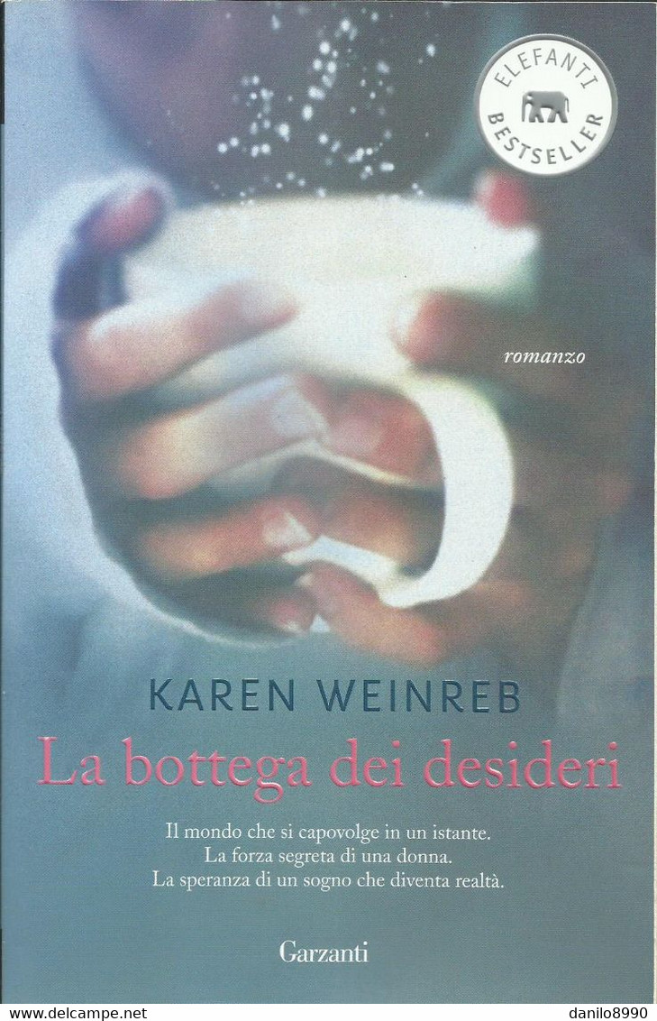 KAREN WEINREB - La Bottega Dei Desideri. - Novelle, Racconti