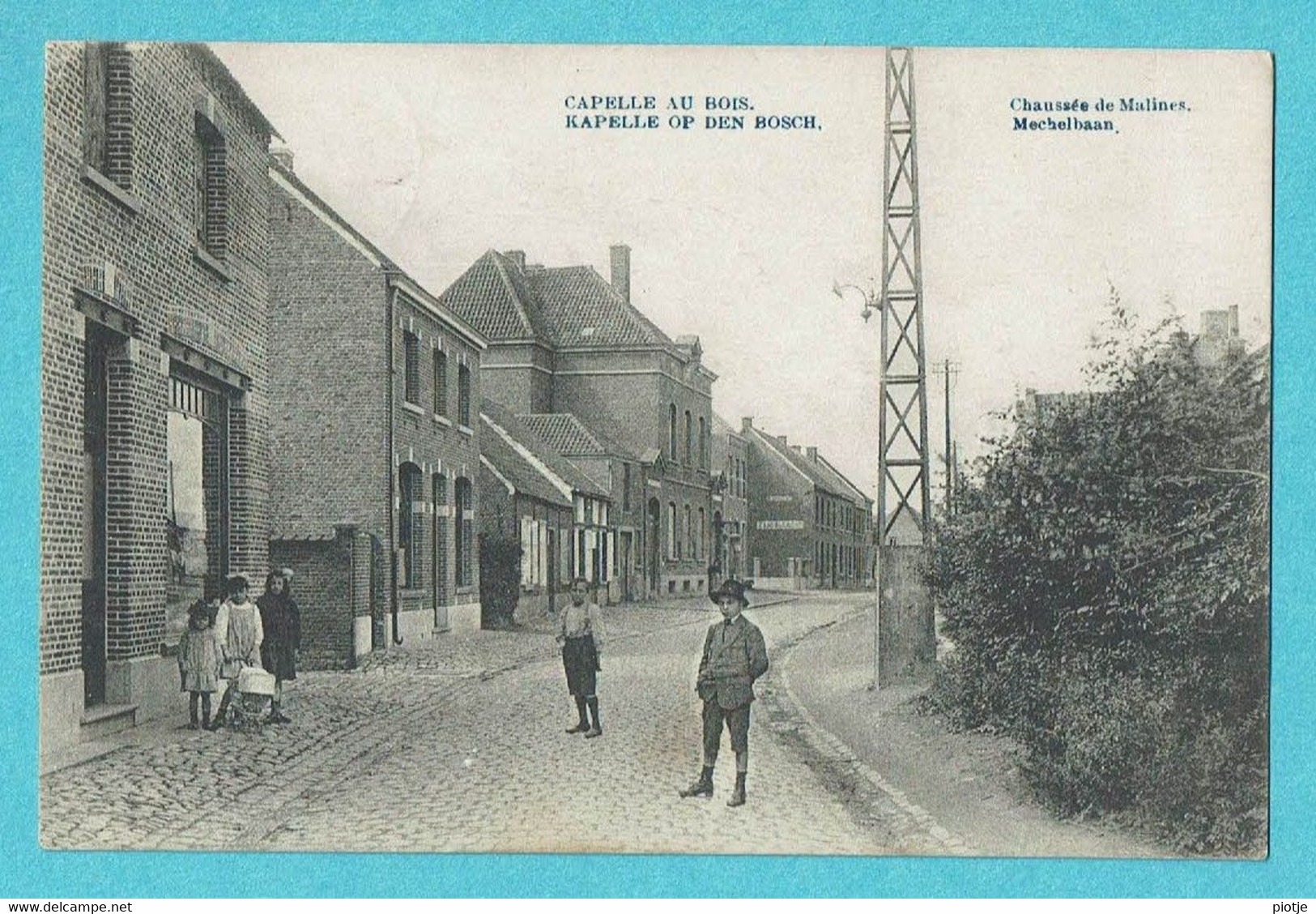 * Kapelle Op Den Bos - Capelle Au Bois (Vlaams Brabant) * (E. Desaix) Chaussée De Malines, Mechelbaan, Animée, TOP - Kapelle-op-den-Bos