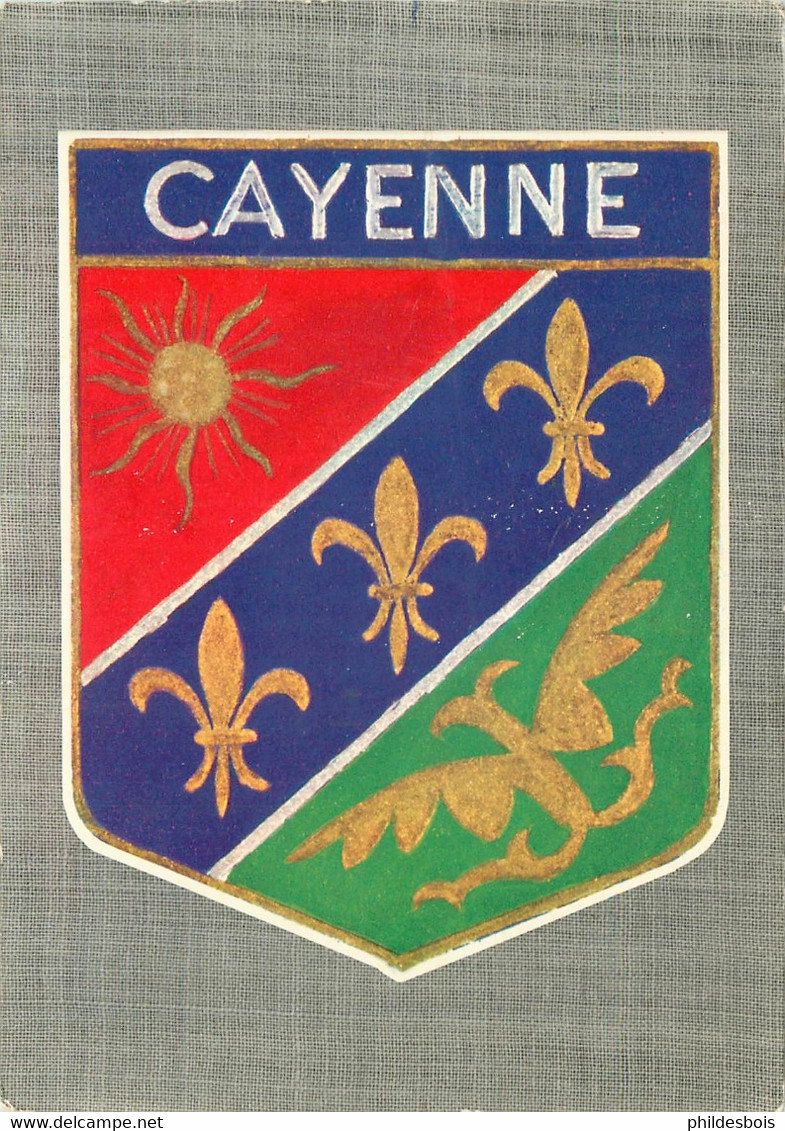 GUYANE  CAYENNE  Ecusson De Cayenne - Cayenne