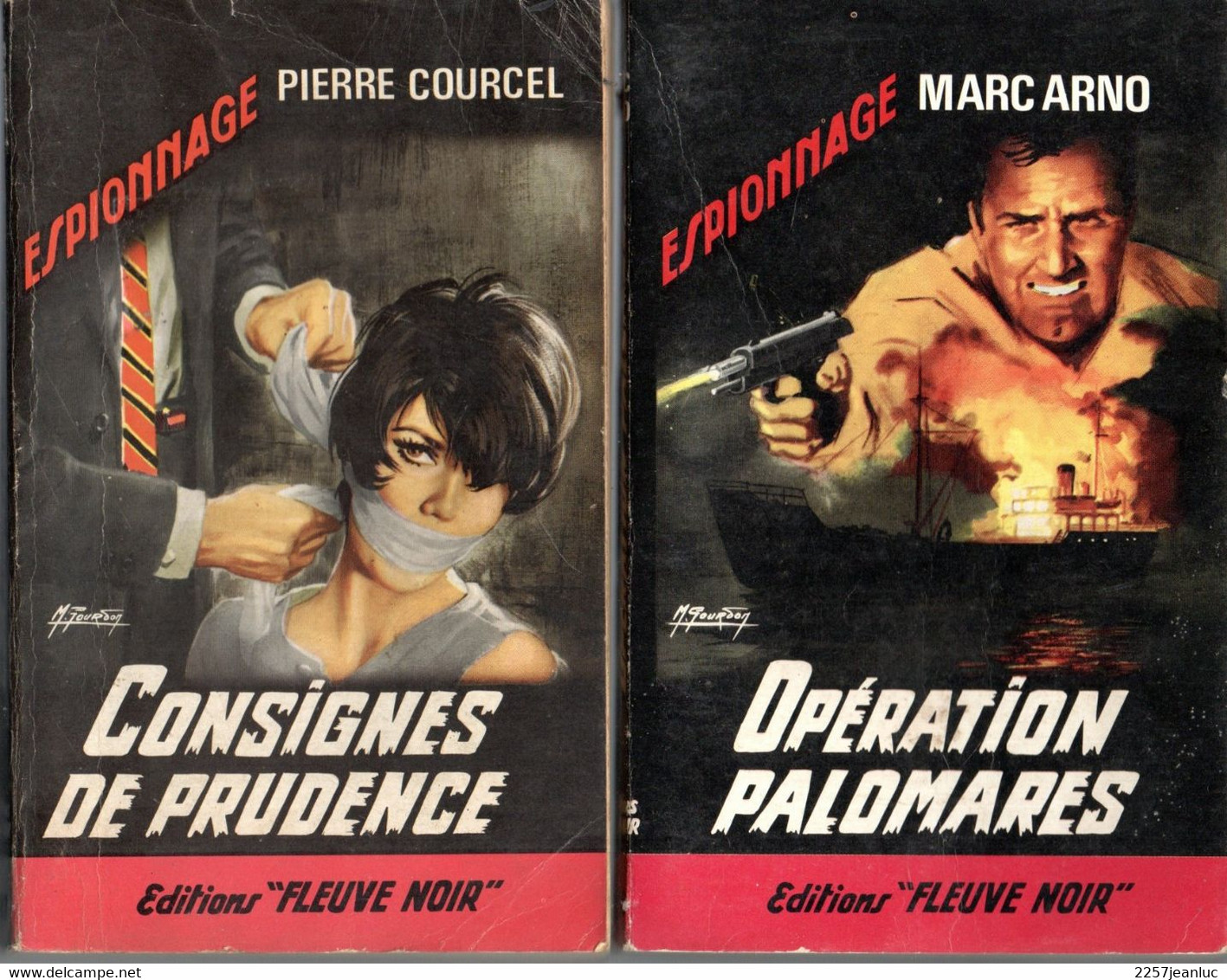 2 Romans Espionnage -  Editions Fleuve Noir  N: 558 Opération Palomares Et N: 597 Consignes De Prudence De 1966/67 - Fleuve Noir