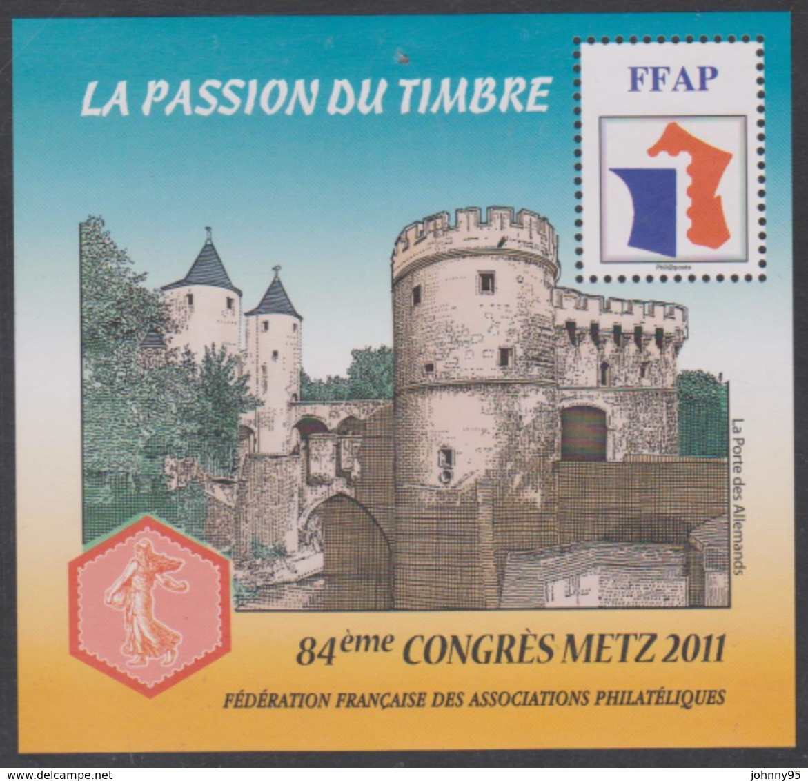 Année 2011 - Feuillet Souvenir De La FFAP - N° 5 - 84ème Congrès - Metz 2011 - FFAP