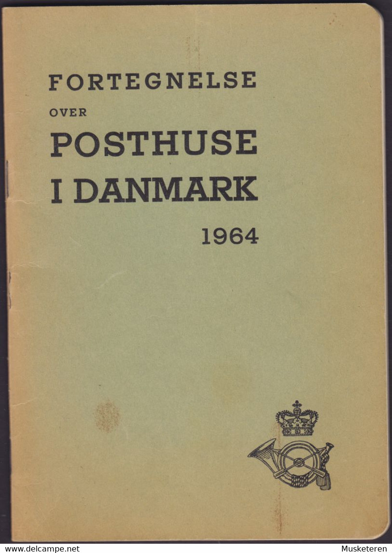 Denmark Fortegnelse Over Posthuse I Danmark 1964 Generaldirektoratet For Post- Og Telegrafvæsenet - Autres & Non Classés