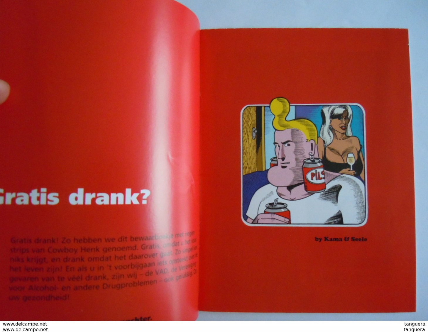 Gratis Drank Cowboy Henk Kama Seele 16 Pagina's Form 11,4 X 15,5 Cm Uitgever VAD Campagne Alkohol Drugs Humo Nieuwstaat - Autres & Non Classés