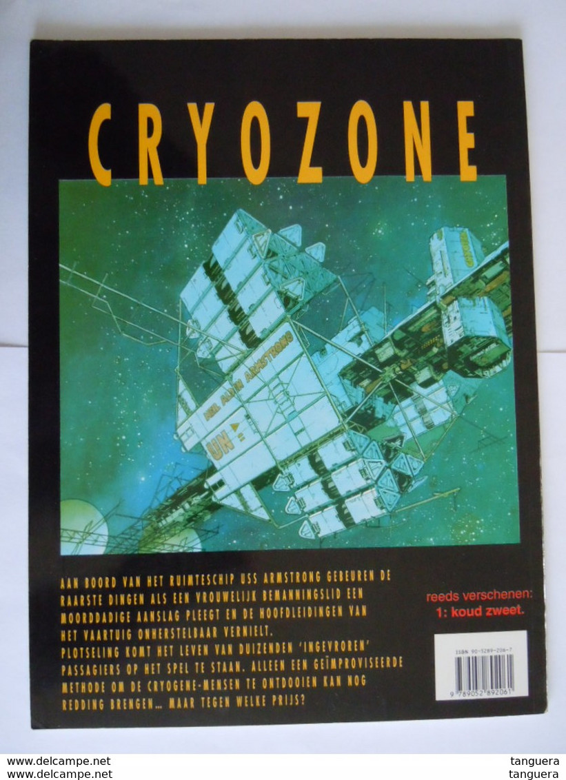 Cryozone 2. Syndrome Z  Juni 1998 Nederlands - 1ste Druk - Cailleteau - Bajram - Breton Soft Cover Nieuwstaat - Autres & Non Classés