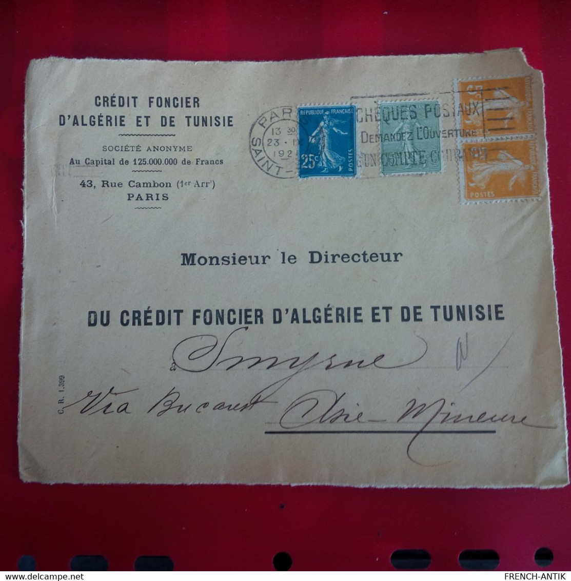 LETTRE DEVANT PARIS POUR SMYRNE CREDIT FONCIER D ALGERIE ET DE TUNISIE VIA BUCAREST - Storia Postale