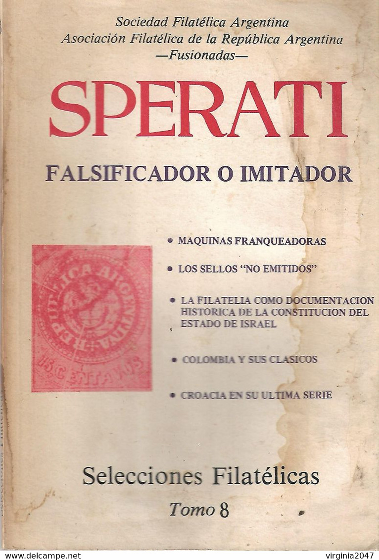 Selecciones Filatelicas SPERATI Y Varios Temas-Tomo 8-S.F.A Y A.F.R.A. Fusionadas - Español