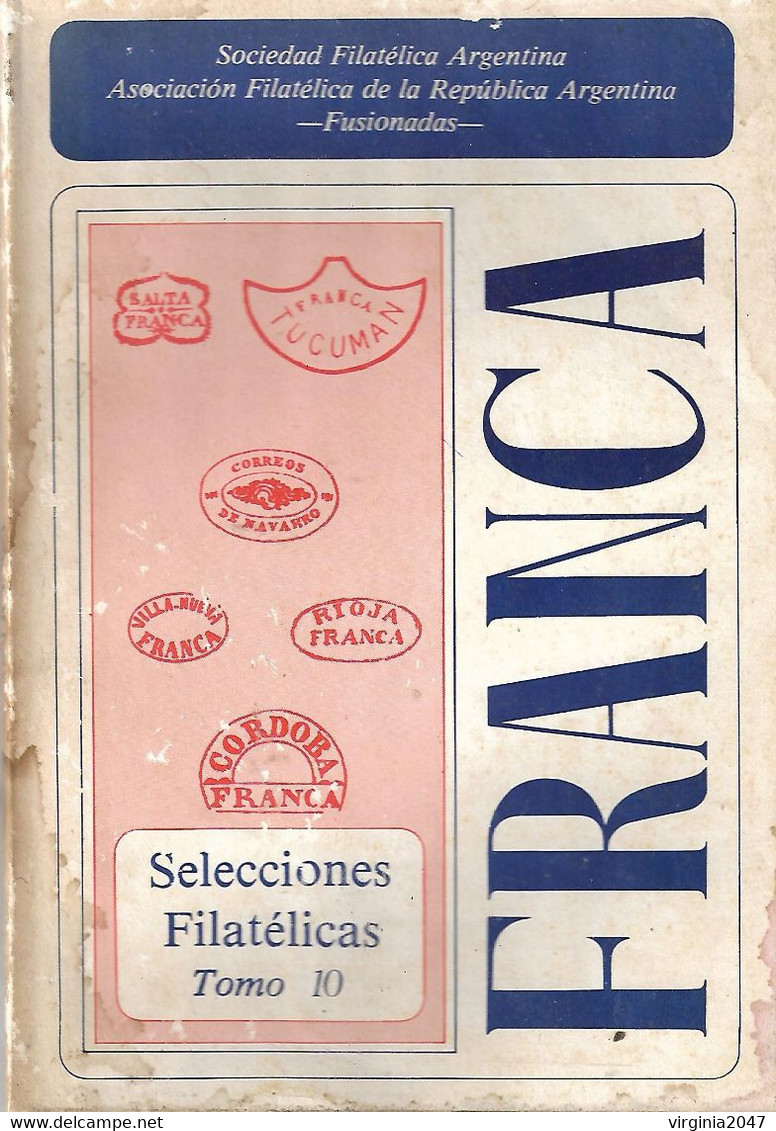 Selecciones Filatelicas FRANCA-Tomo 10-S.F.A Y A.F.R.A. Fusionadas - Spanish