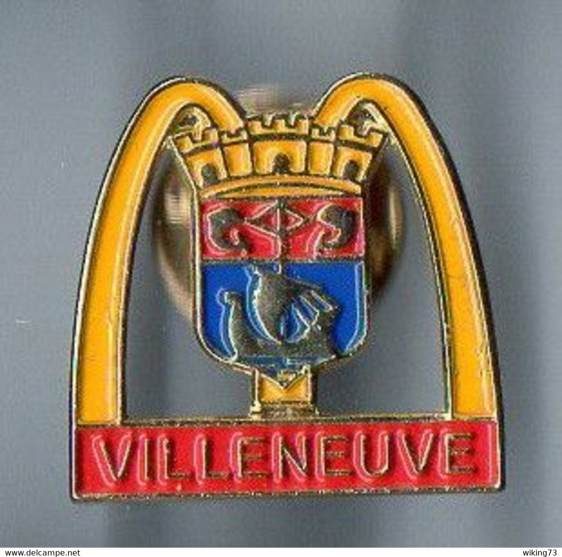 Pin's McDonald's De Villeneuve La Garenne - Hauts-de-Seine - Île-de-France - Restauration Rapide - Amérique - USA - McDonald's