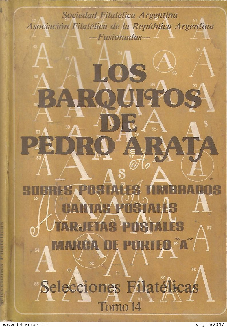 Selecciones Filatelicas Los Barquitos De Pedro Arata Y Varios Temas-Tomo 14-S.F.A Y A.F.R.A. Fusionadas - Espagnol